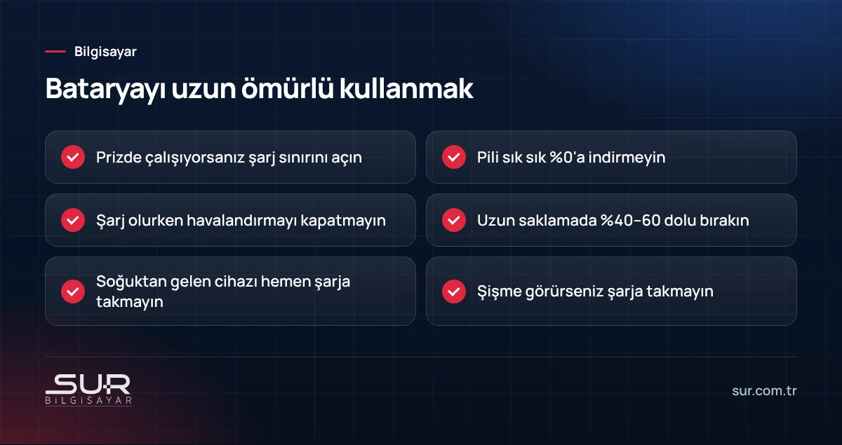 Laptop bataryasını uzun ömürlü kullanmak için şarj alışkanlıkları kontrol listesi