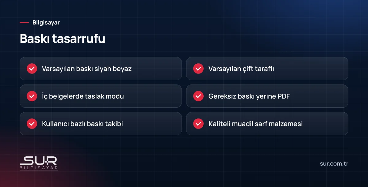 Ofiste toner ve mürekkep tasarrufu için yapılabilecekler listesi