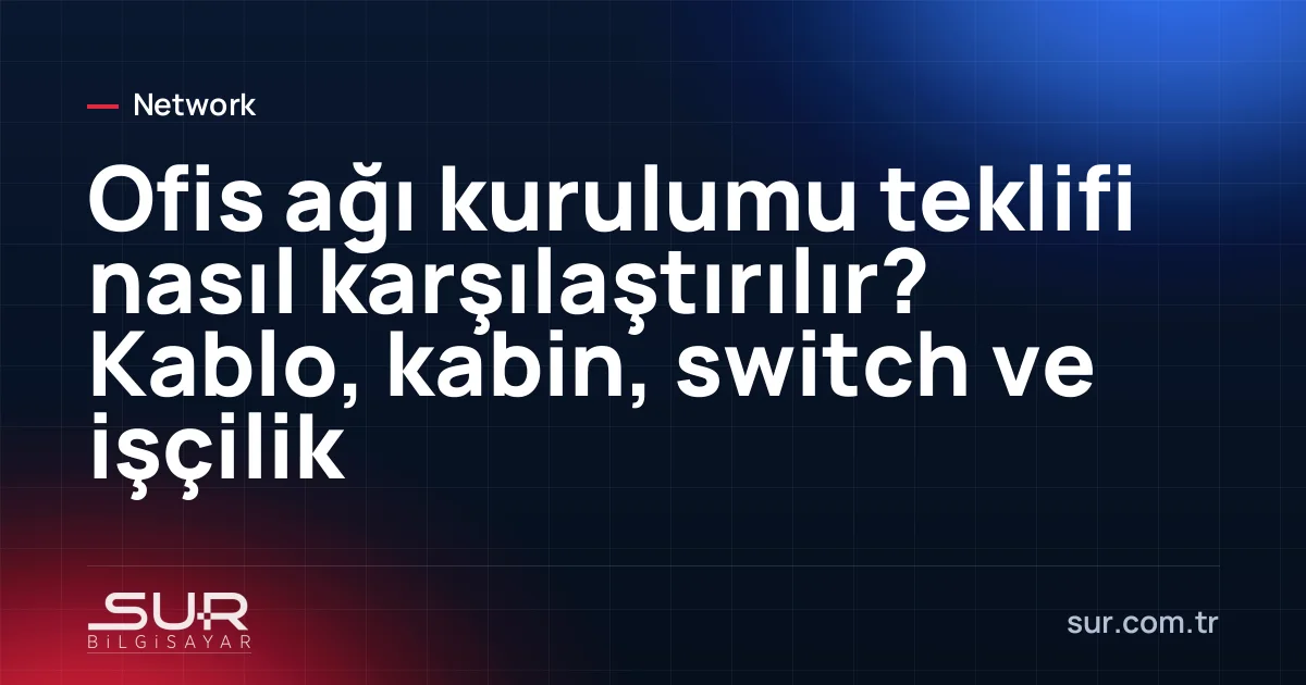 Ağ kablolama teklifi ve patch panel