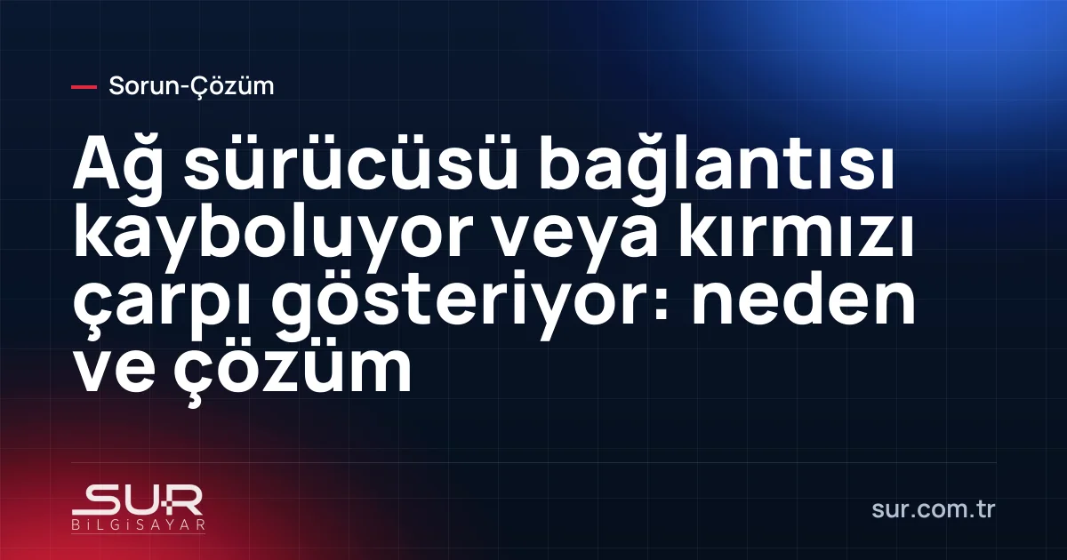 Dosya Gezgini'nde kırmızı çarpılı ağ sürücüsü simgesi