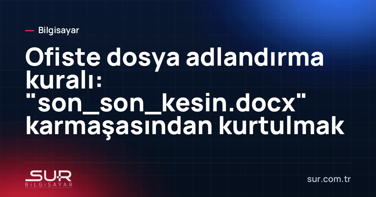 Düzenli adlandırılmış dosyaların bulunduğu klasör