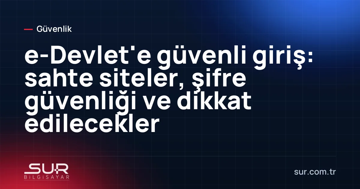 Tarayıcı adres çubuğunda e-Devlet adresi ve güvenli bağlantı simgesi