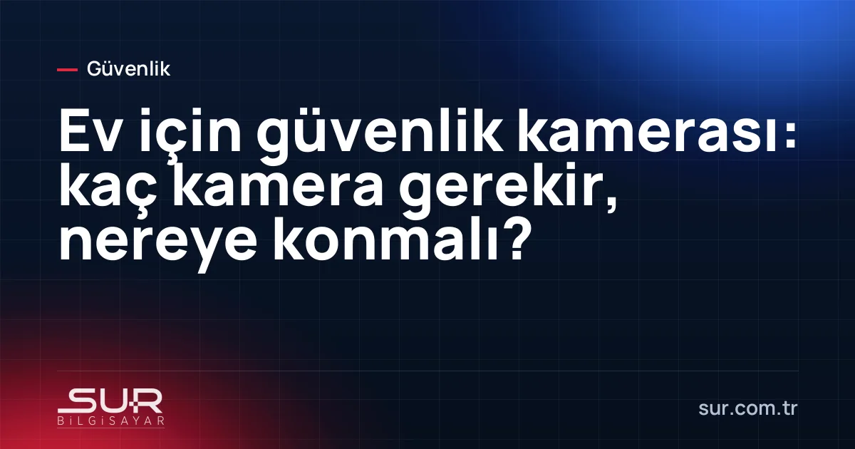 Müstakil evin giriş kapısı, bahçesi ve garajını gören güvenlik kamerası yerleşim planı