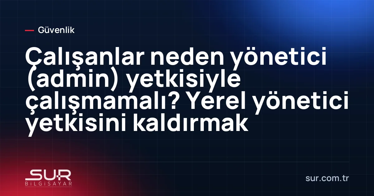 Windows'ta yönetici izni isteyen kullanıcı hesabı denetimi penceresi