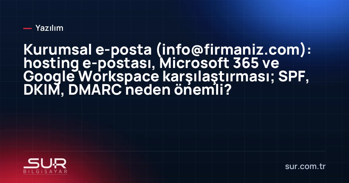 Laptop ekranında info@ alan adlı kurumsal e-posta gelen kutusu ve DNS kayıtları