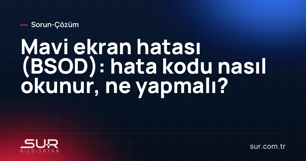 Windows mavi ekran hatası ve ekranda durdurma kodu ile QR kodu görünen bir bilgisayar