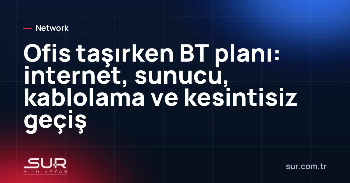 Taşınma kolileri arasında etiketlenmiş ağ cihazları ve sunucu