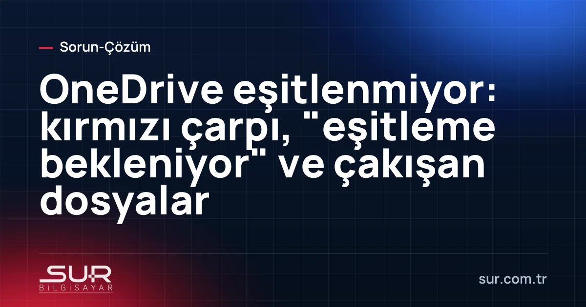 Görev çubuğunda kırmızı çarpılı OneDrive simgesi