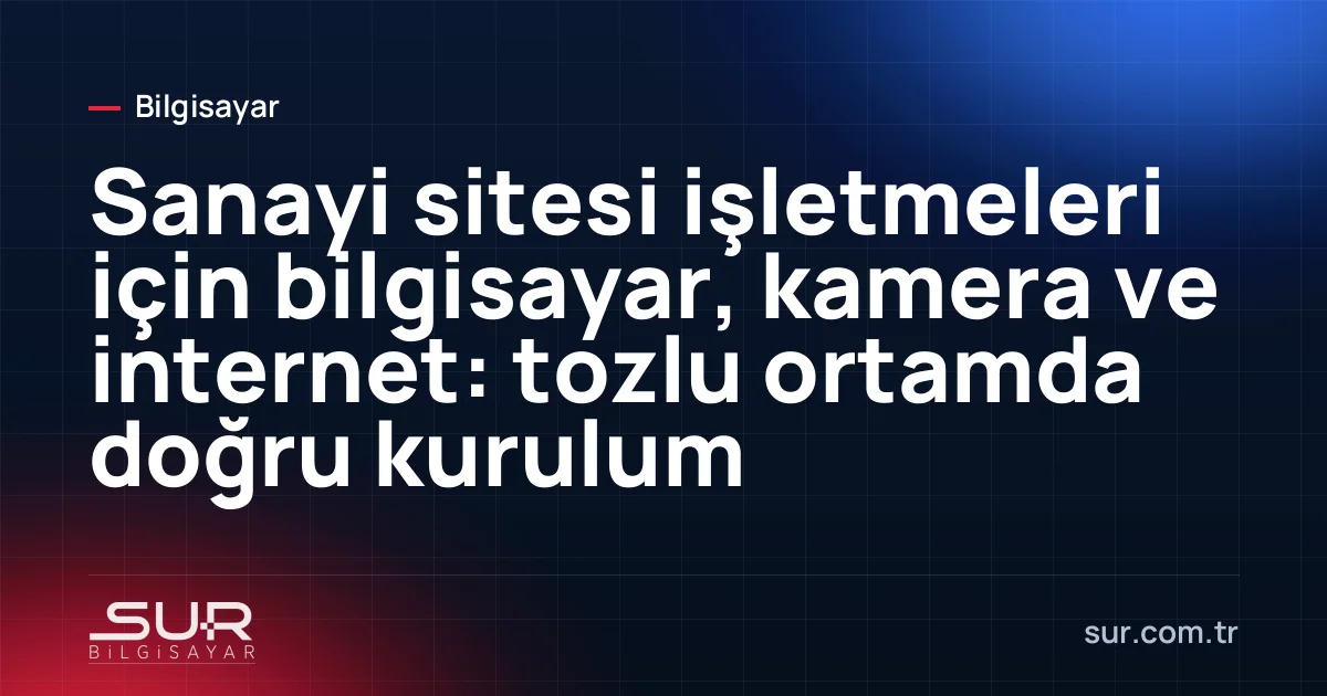 Sanayi sitesindeki atölyenin ofis köşesinde bilgisayar ve kamera kayıt cihazı