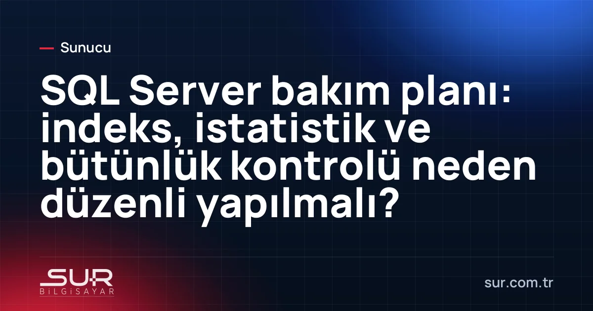 SQL Server Agent'ta zamanlanmış bakım işleri listesi