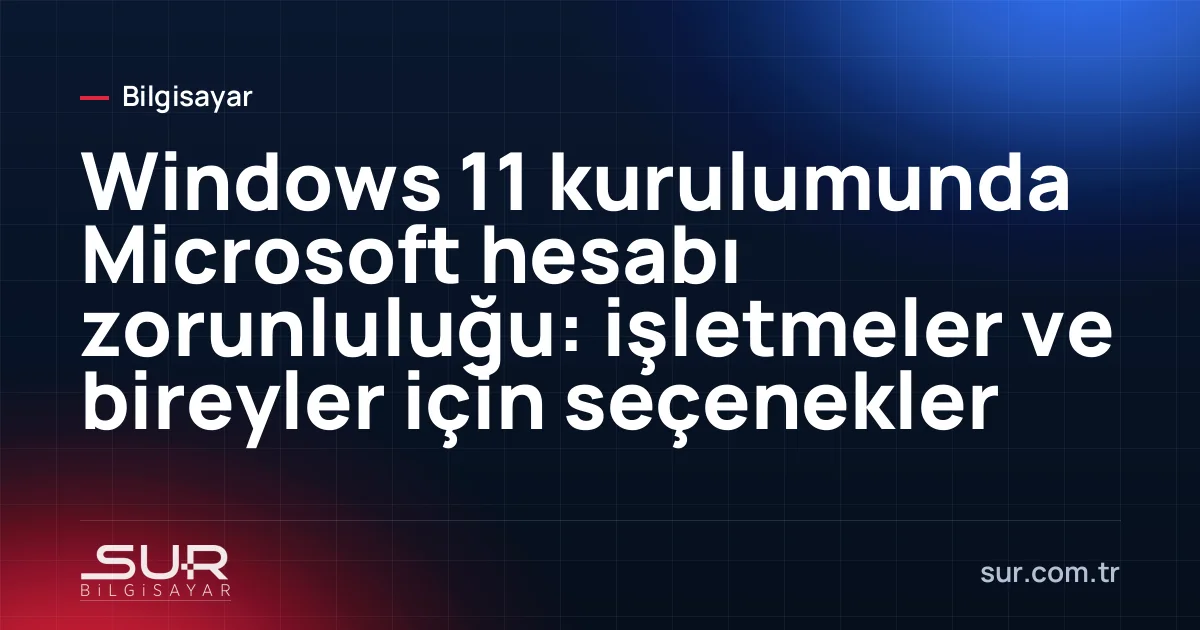 Windows 11 kurulum ekranında Microsoft hesabıyla oturum açma adımı