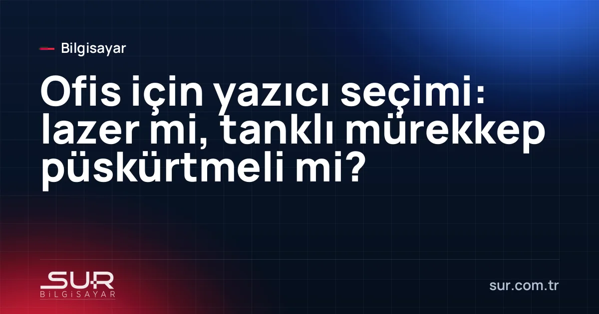 Ofiste lazer yazıcı ve tanklı mürekkep püskürtmeli yazıcı yan yana