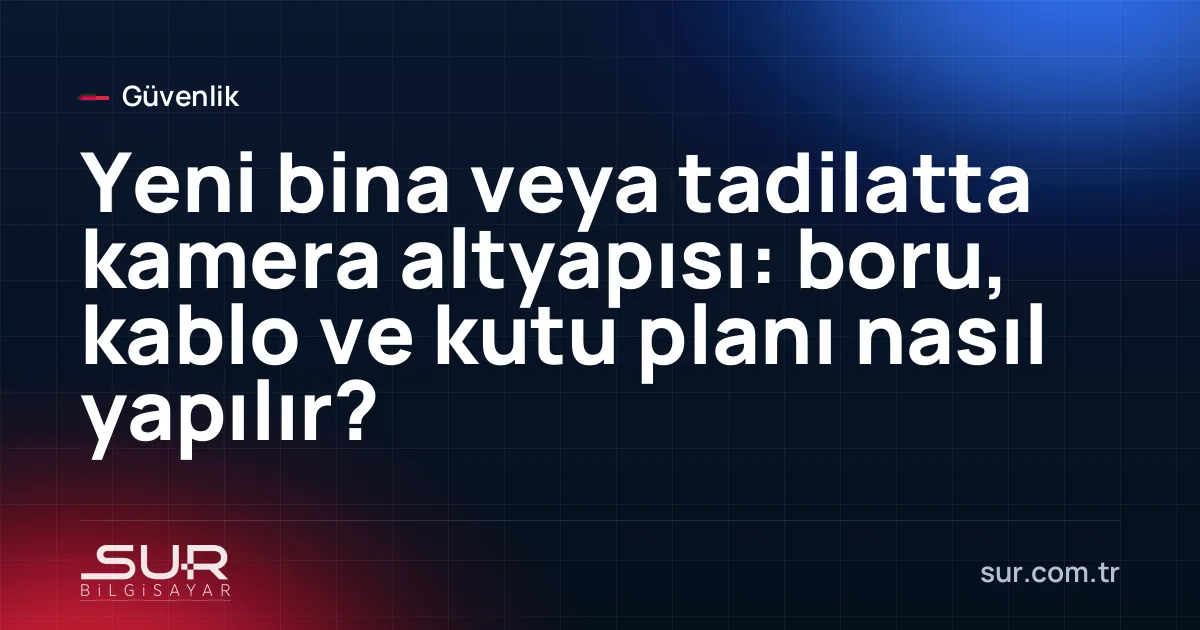 İnşaat halindeki binada duvar içine döşenmiş kamera kablosu boruları